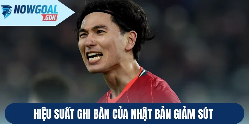 Hiệu suất ghi bàn của Nhật Bản giảm sút